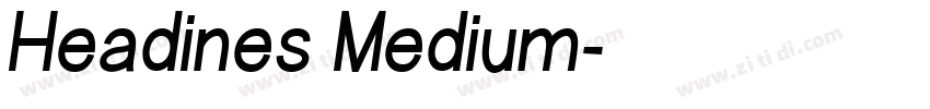 Headines Medium字体转换
